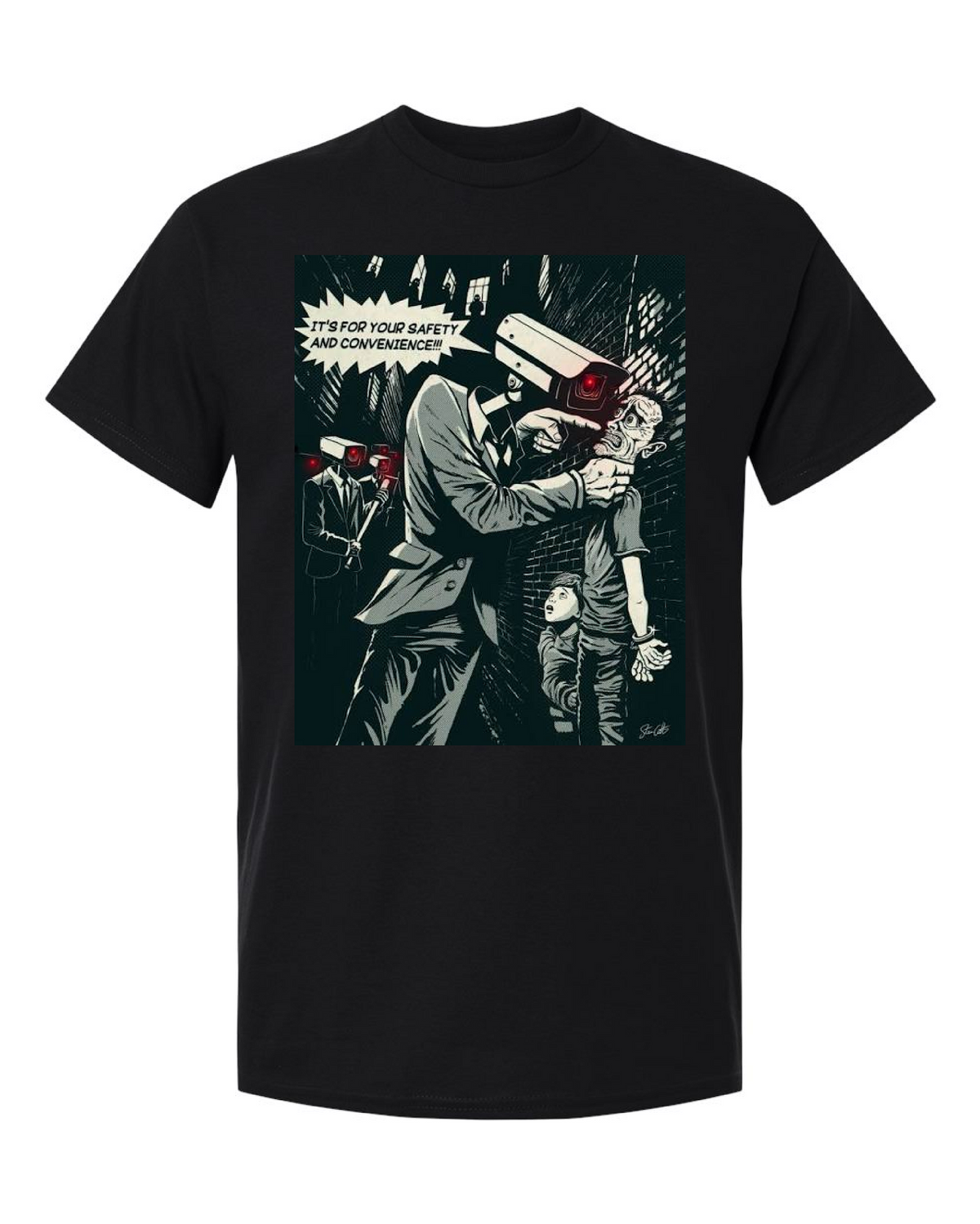 It's For Your Safety And Convenience T-Shirt